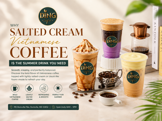 Why Salted Cream Vietnamese Coffee Is the Summer Drink You Need?